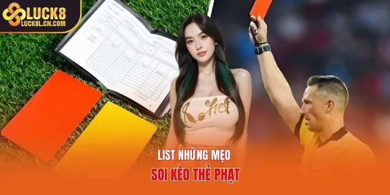 List những mẹo soi kèo thẻ phạt