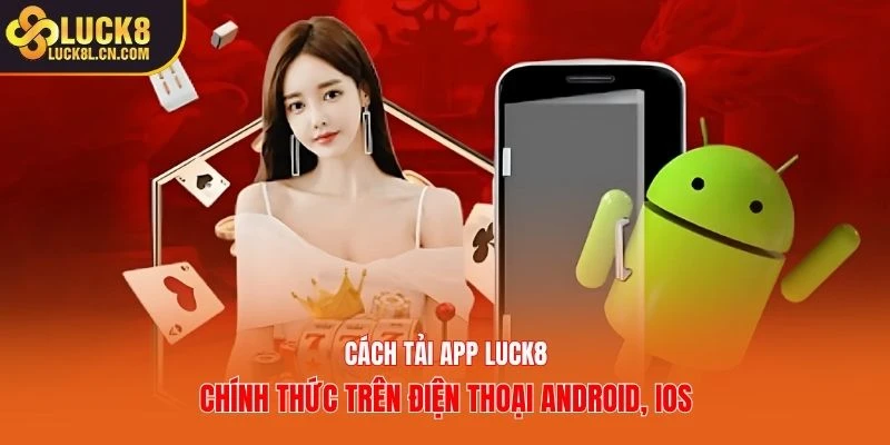 Tải app LUCK8